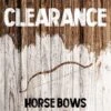 Clearance - Horse Bows -Famous Archery Shop horse bow clearance